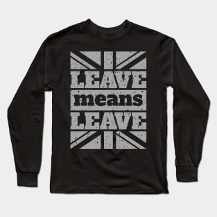 Brexit Long Sleeve T-Shirt